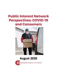 Public Interest Network Perspectives: COVID-19 and Consumers August 2020 [PDF]
