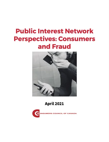 Public Interest Network Perspectives: Consumers and Fraud - PDF