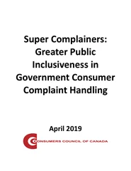 Super Complainers: Greater Public Inclusiveness in Government Consumer Complaint Handling [EPUB]