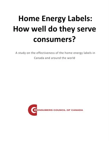 Home Energy Labels in Canada: How Well Do They Serve Consumers? [EPUB]