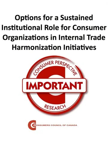 A 'Sustained Institutional Role' for Consumer Organizations in 'Internal Trade' Harmonization