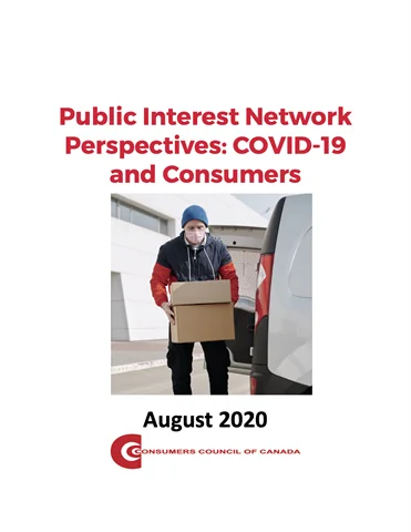 Public Interest Network Perspectives: COVID-19 and Consumers August 2020 [EPUB]