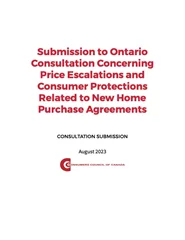 Submission to Ontario Consultation Concerning Price Escalations and Consumer Protections Related to New Home Purchase Agreements - PDF